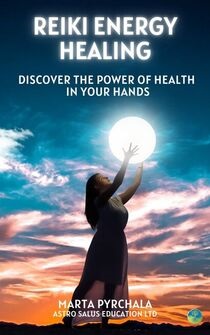 Reiki energy healing book Marta Pyrchala